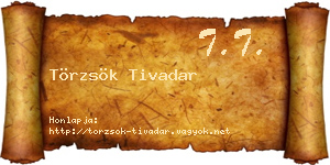 Törzsök Tivadar névjegykártya